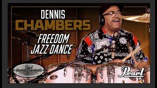 Dennis Chambers • Freedom Jazz Dance