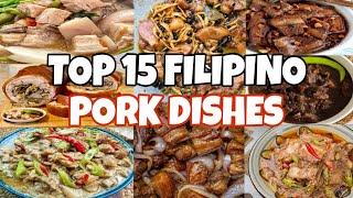 TOP 15 FILIPINO PORK DISHES| FILIPINO PORK RECIPES| FILIPINO PORK IDEAS| YUMMYLICIOUS WITH ROSE