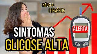 Sintomas de GLICOSE ALTA no SANGUE | Hiperglicemia - ALERTA