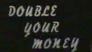 Double Your Money