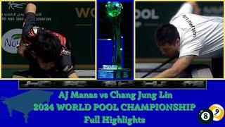AJ Manas 2024 WORLD POOL CHAMPIONSHIP Full Highlights vs Chang Jung Lin