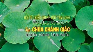 PHONG SANH TAI CHUA CHANH GIAC 2017