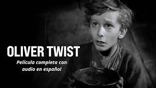 Oliver Twist (1948) - Película completa con audio en español