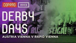 Clash of the Classes - Austria Vienna vs Rapid Vienna | DerbyDays