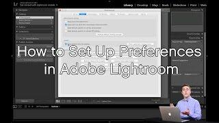 How to Set Up Preferences in Adobe Lightroom