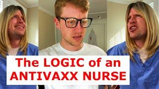 The Logic of an Anti-Vaxx Nurse