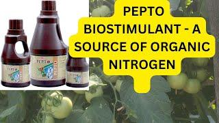 BIOSTIMULANT   A SOURCE OF ORGANIC NITROGEN