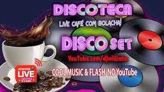 DJ Set - 2 horas mixadas Cool & Flash #cafecombolacha nas Aventuras Musicais da Discoteca no YouTube