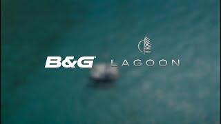 B&G training: top tips to perfectly use your navigation instruments on your Lagoon