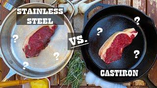 Steak Experiments - Cast Iron Skillet vs Stainless Steel Pan