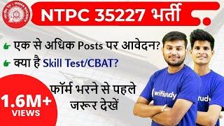 RRB NTPC 2019 | 35227 Posts | आपके फॉर्म से संबन्धित सभी Doubts का समाधान