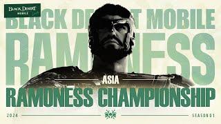  2024 Black Desert Mobile Ramoness Championship Season 1: Asia 