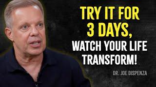 Manifest ANYTHING You Desire with This 3-Day Mindset Hack - Joe Dispenza Motivation