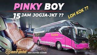 KOK JOGJA JAKARTA 15 JAM ?? Trip Bus PO SANT GOLD SR3 Suites Combi Bis Malam Sleeper Pinky Boy