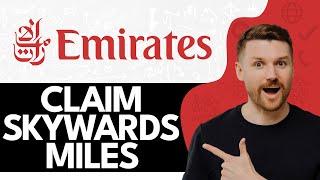 How To Claim Emirates Skywards Miles (2024)