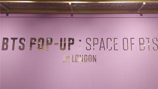 BTS POP UP STORE in London  Space of BTS