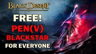  BDO | What You Need to Get Your FREE Pen(V) Blackstar Weapon? |