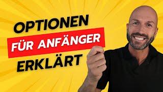 Optionen Handeln für Anfänger: Einfache Erklärung!