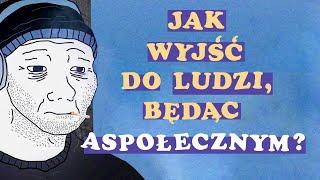 Introwertycy, aspołeczni, samotnicy - jak nawiązać relacje z ludźmi?