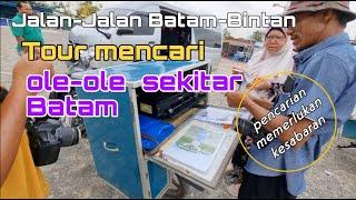 Tour mencari ole-ole di Batam