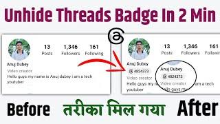 how to unhide threads badge on Instagram | unhide threads badge IG