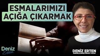 Esmalarımızı Açığa Çıkarmak ve Teheccüd Namazının Önemi | Deniz Erten ile Futuhati Mekkiye