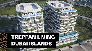 Treppan Living Dubai Islands by Fakhruddin Properties