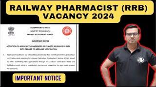 Railway Pharmacist (RRB) Vacancy 2024 II important notice