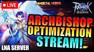 ARCHBISHOP OPTIMIZATION!! - RAGNAROK ORIGIN : ROO