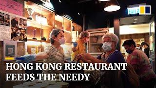 The Hong Kong restaurant offering free ‘fortune meals’ to the needy, seven days a week