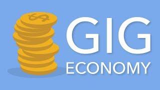 What is the Gig Economy?