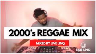 2000’s Reggae Old School Mix | Beres Hammond Morgan Heritage, Sanchez, Jah Cure, Mixed By Live LinQ