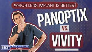 PanOptix or Vivity | Which Lens Implant is Better For Cataract Surgery?