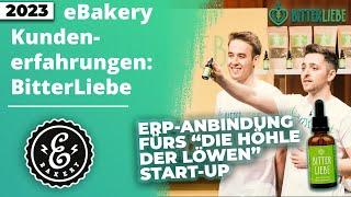 eBakery Erfahrungen: Bitterliebe - Xentral ERP-System für "Die Höhle der Löwen"-Start-Up