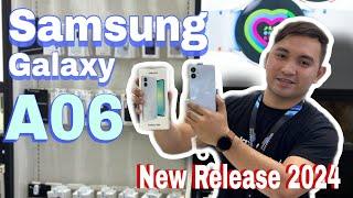 Samsung Galaxy A06 Advantages Explained | New Release 2024 Philippines