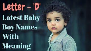 Baby boy names staring with D letter | Hindu baby boy names | unique baby boy names with meaning