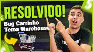 COMO ARRUMAR BUG DO CARRINHO NO WAREHOUSE | Shopify