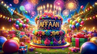 AFFAN Happy Birthday To You||Happy Birthday Song AFFAN