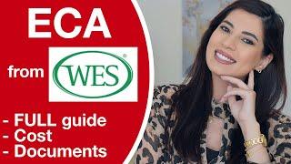 ECA for Canada Immigration from WES - Full process tutorial - FSW program