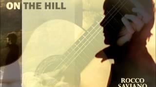 The Fool on the Hill - Rocco Saviano, guitar