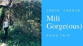 MOST BEAUTIFUL HIKE in CRETE ! The Mili Gorge, Abandoned Villages - Road Trip Crete [Crete Vlog #8]