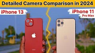 IPhone 13 VS IPhone 11 Pro Max Camera Comparison in 2024| Detailed Camera Test in Hindi️