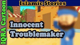 The Innocent Troublemaker - Nuaym ibn Masud  | Islamic Stories  | Sahaba Stories | Islamic Cartoon