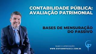 Bases de Mensuração do Passivo