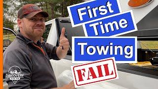 RV Newbie | How NOT to RV! (First Time Towing FAIL)