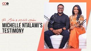 Michelle Ntalami's Testimony pt.1 - Pr. Elisha Kababu & Mitchelle Ntalami | CITAM Church Online