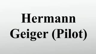 Hermann Geiger (Pilot)