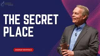 Andrew Wommack Ministries - THE SECRET PLACE