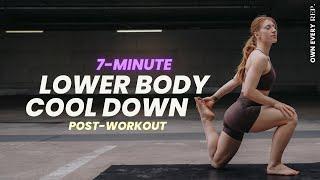 7 Min. Lower Body Cool Down | Quick & Easy Stretches Post-Workout | No Talking, Follow Along