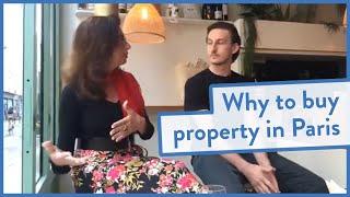 Why buy property in Paris with Adrian Leeds